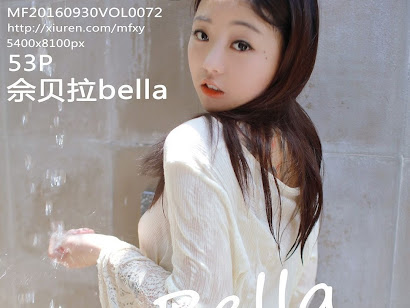 MFStar Vol.072 Bella (佘贝拉)