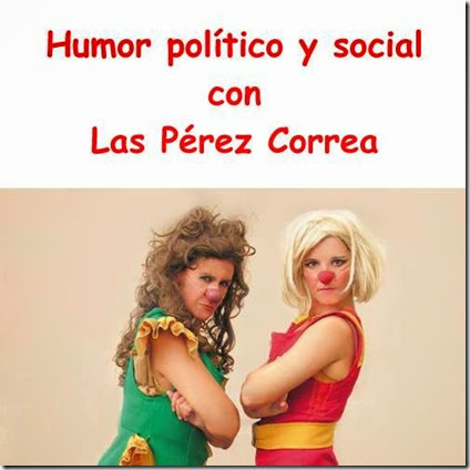 Humor - Las Perez Correa