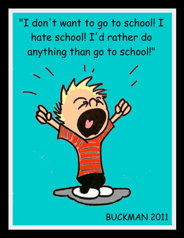 [calvin__no_i_don__t_want_to_go_to_school__by_ti_king_graphics-d4vy0yx%255B5%255D.jpg]