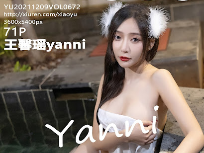 XiaoYu Vol.672 Yanni (王馨瑶)
