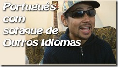portugues-sotaque-outros-idiomas-miniatura portugues-sotaque-outros-idiomas-miniatura