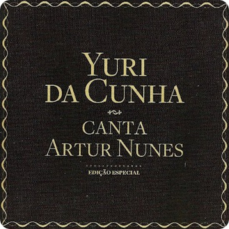 [CD] Yuri da Cunha - Canta Artur Nunes (2012) [Download Gratuito]