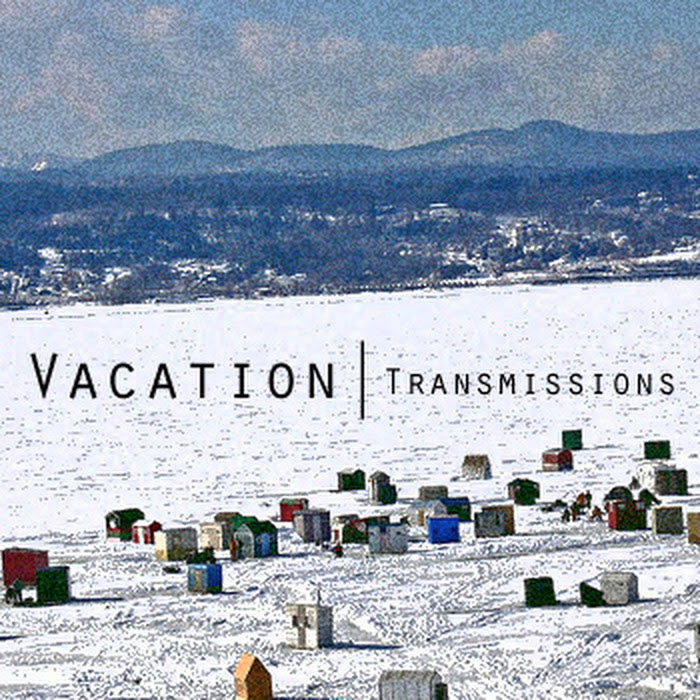 Vacation - Transmissions 