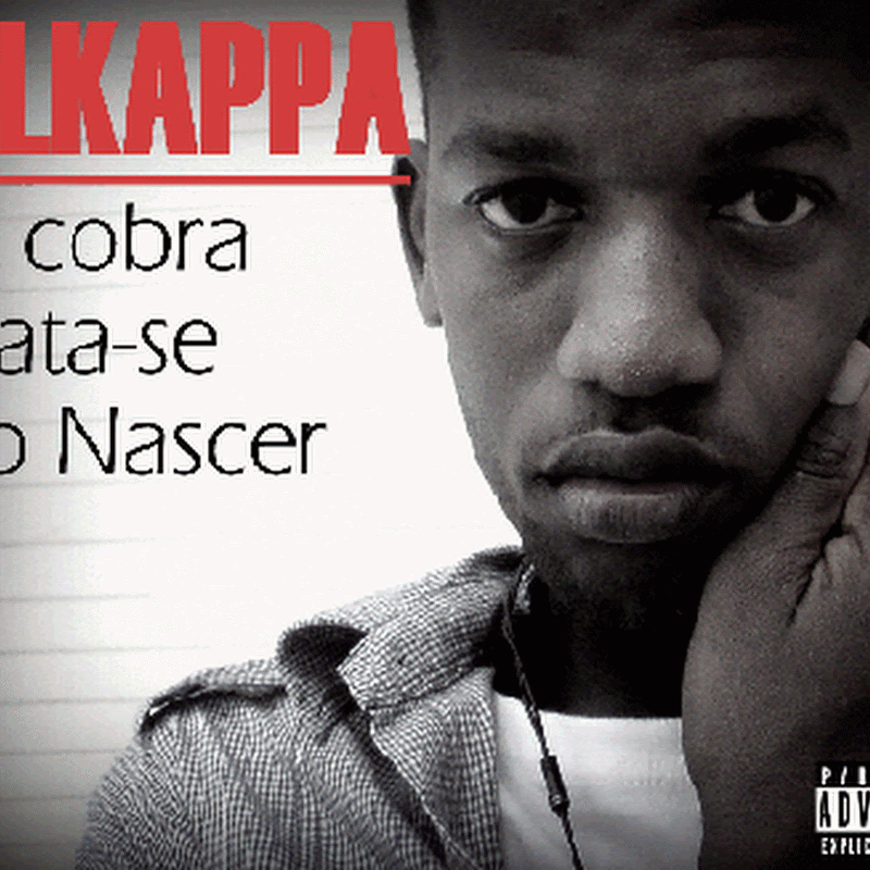 Alkappa – Mixtape “A Cobra Mata-se Ao Nascer” [Download Gratuito]