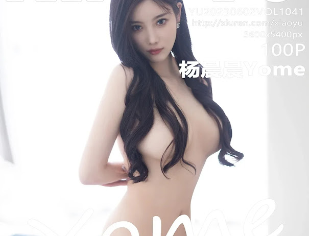 XiaoYu Vol.1041 Yang Chen Chen (杨晨晨Yome)