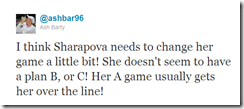 Twitter - @ashbar96- I think Sharapova needs to ...