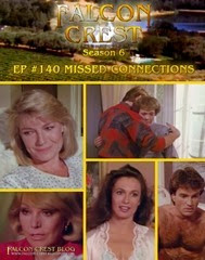 Falcon Crest_#140_Missed Connections