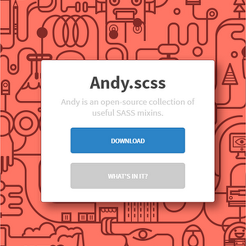Andy.scss, colección de mixins para agilizar CSS