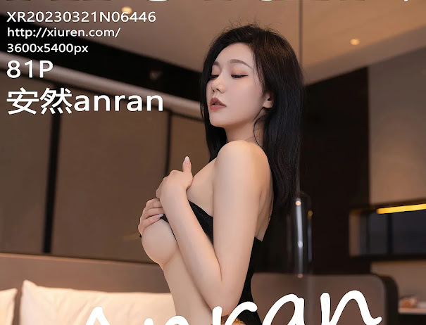 XIUREN No.6446 安然anran