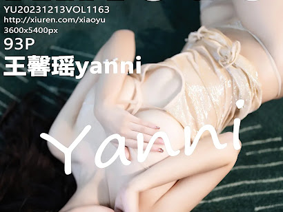 XiaoYu Vol.1163 Yanni (王馨瑶)