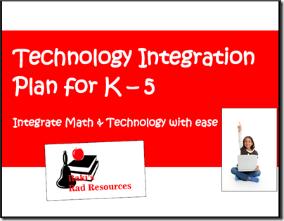 Technology integration plan - projects to integrate math and technology for students in grades k - 5.  Free download from Raki's Rad Resources