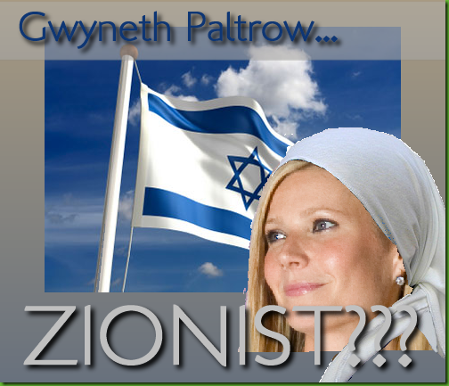 Gwyneth Paltrow - celebrity convert and zionist?
