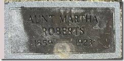 Aunt Martha Roberts grave