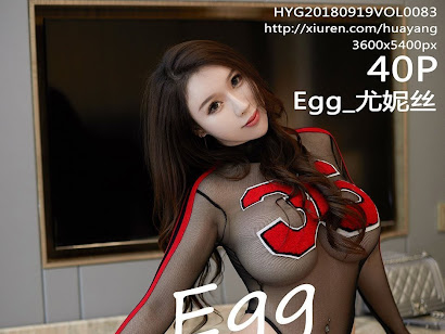 HuaYang 2018-09-19 Vol.083 Egg_尤妮丝