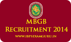 MBGB Recruitment 2015 – 376 Officer & Assistant Posts