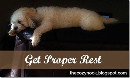 Get Proper Rest - The Cozy Nook