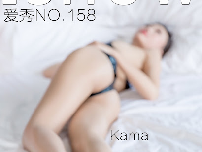 ISHOW No.158 Kama