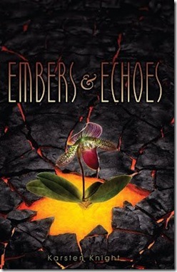 book cover of Embers and Echoes by Karsten Knight