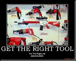 get-the-right-tool-demotivational-poster-1220997384