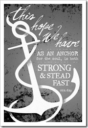 This hope we have is an anchor