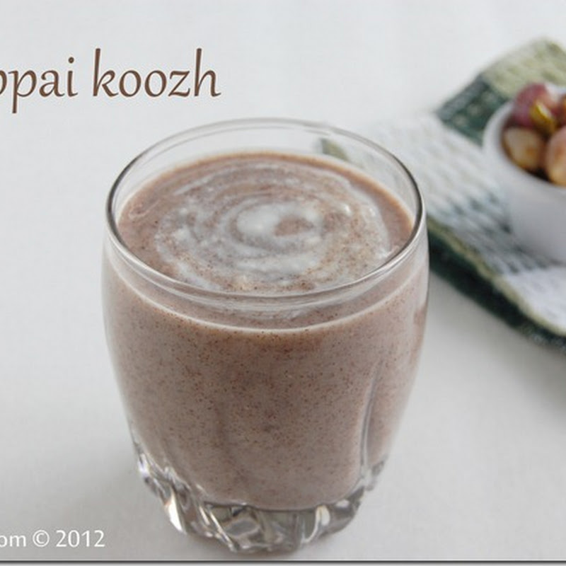 Keppai koozh/ Ragi porridge
