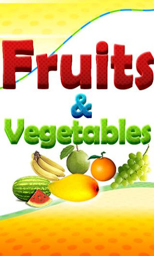 Fruits and Vegetables