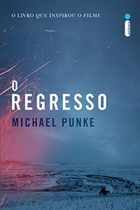 O Regresso, por Michael Punke O Regresso, por Michael Punke