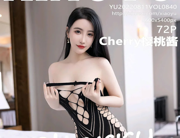 XiaoYu Vol.840 Cherry樱桃酱