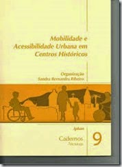 Mobilidade e acessibilidade urbana em centros históricos