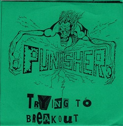 Agathocles_(Is_It_Really_Mine-)_&_Punisher_(Trying_To_Breakout)_Split_7''_ps_front