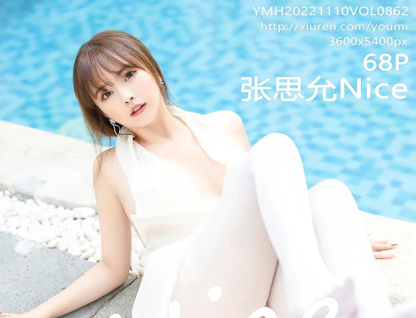 YouMi Vol.862 Zhang Si Yun (张思允Nice)