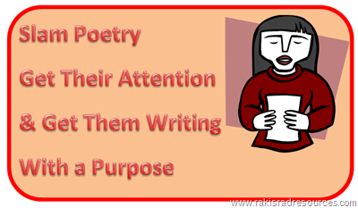 slam poetry - get their attention and get them writing with a purpose - free lesson plan from Raki's Rad Resources