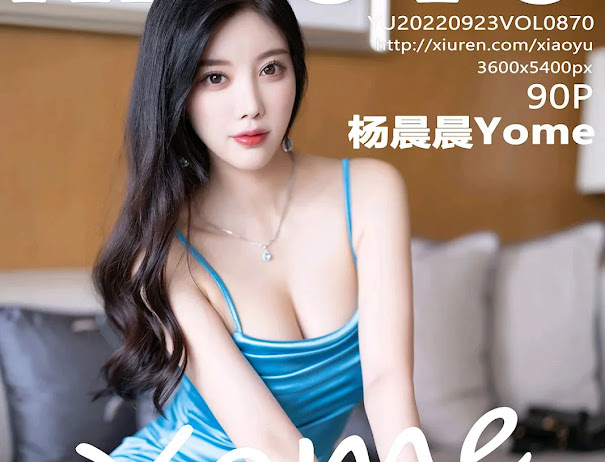 XiaoYu Vol.870 Yang Chen Chen (杨晨晨Yome)