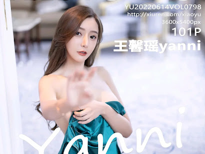 XiaoYu Vol.798 Yanni (王馨瑶)