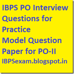 IBPS PO interview sample and model questions