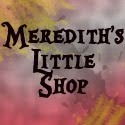 Merdith's little shop