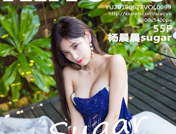 XiaoYu Vol.099 Yang Chen Chen (杨晨晨sugar)