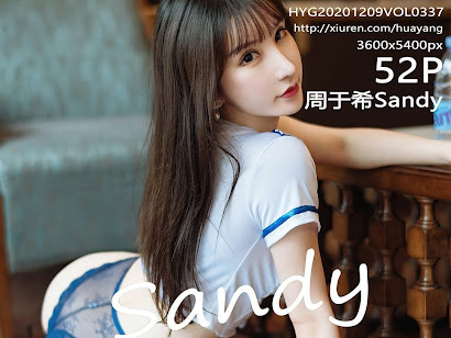 HuaYang Vol.337 Zhou Yuxi (周于希Sandy)