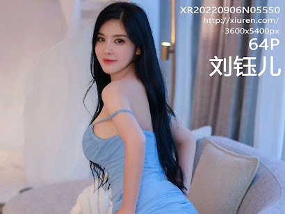 XIUREN No.5550 Liu Yu Er (刘钰儿)