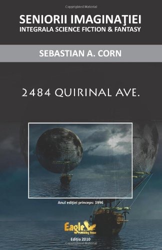 Sebastian A. Corn 2484 Quirinal Ave.