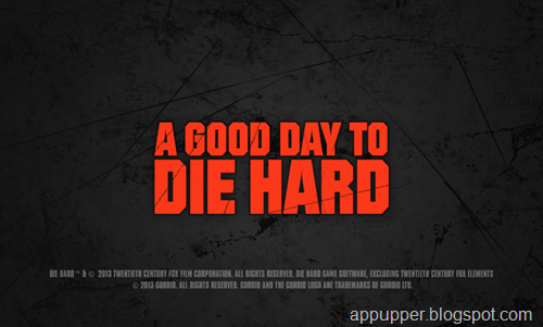 Free Download A Good Day To Die Hard V1.0 APK (English)