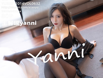 XiaoYu Vol.632 Yanni (王馨瑶)