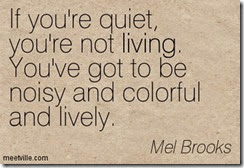Quotation-Mel-Brooks-living-individuality-life-Meetville-Quotes-269672