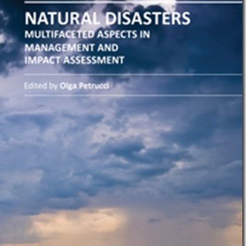 Natural Disasters – Multifaceted Aspects in Management and Impact Assessment