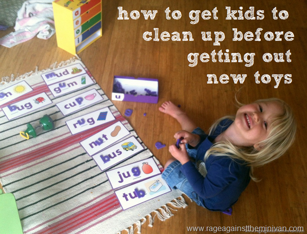 how to get kids to clean up before getting out new toys