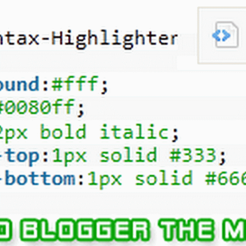 Add Syntax Highlighter To BlogSpot Blogs