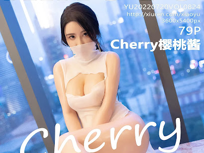 XiaoYu Vol.824 Cherry樱桃酱