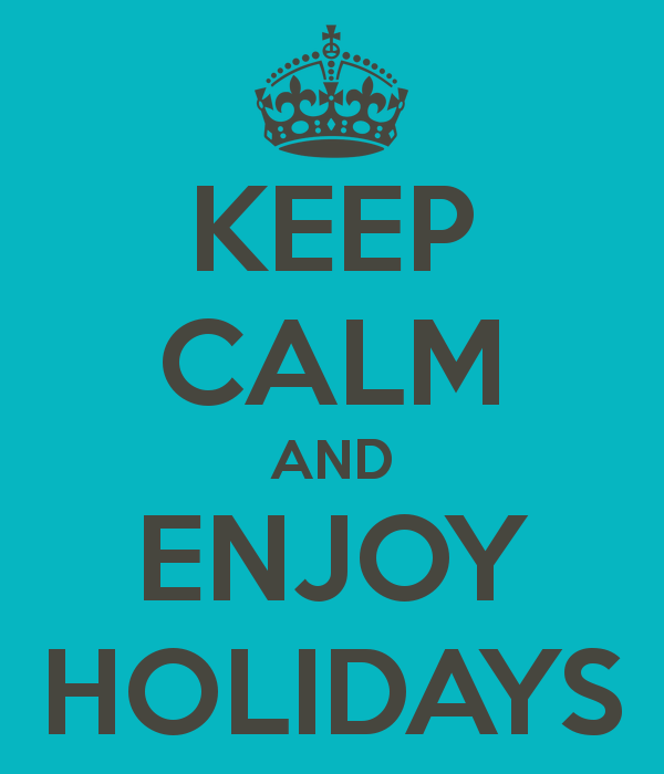 [keep-calm-and-enjoy-holidays-62%255B4%255D.png]