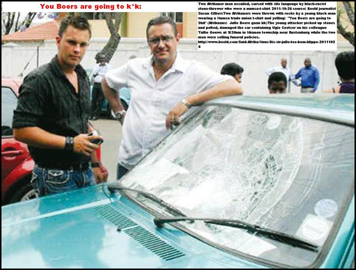 BOERS ATTACKED _GOUWS TALLIE, COETZER UGIE CHASED FROM TOWNSHIP YOU BOERS ARE GOING TO KAK