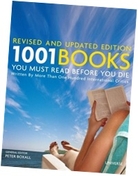 1001 Books You Must Reads Before You Die: Revised and Updated Edition 